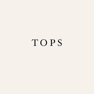 🔳TOPS🔳
